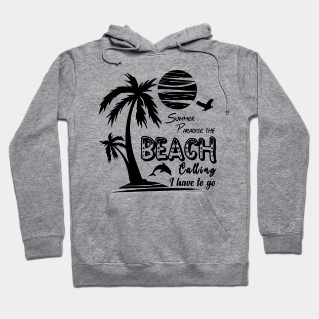 Beach Vacation Hoodie by hopeakorentoart